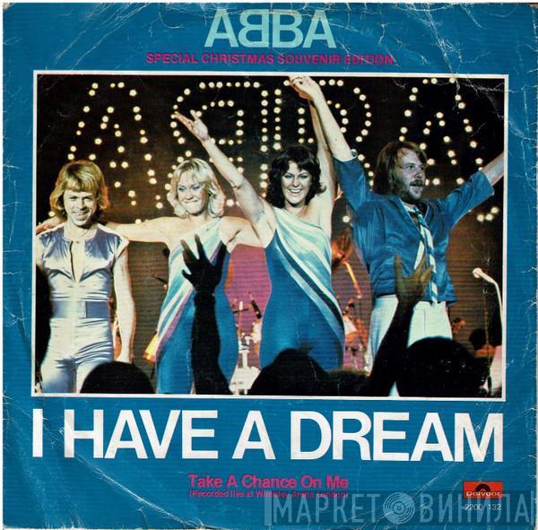  ABBA  - I Have A Dream