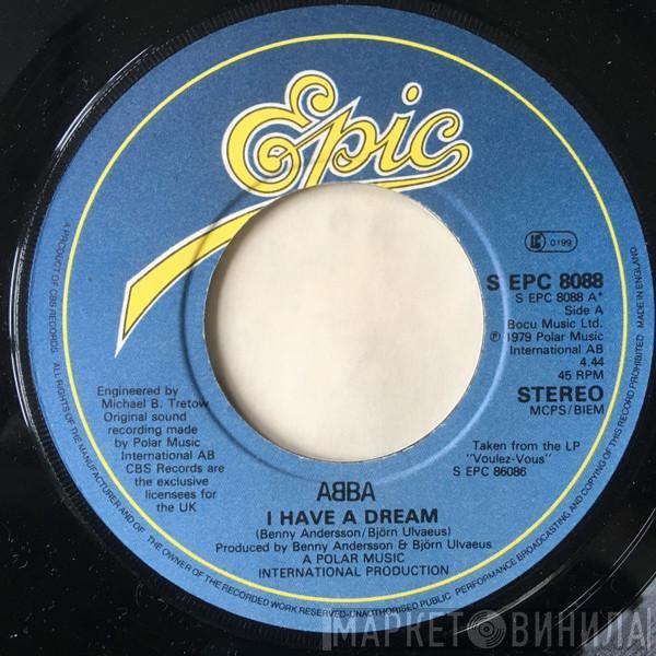  ABBA  - I Have  A Dream