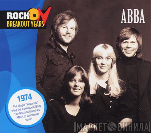  ABBA  - Rock On Breakout Years