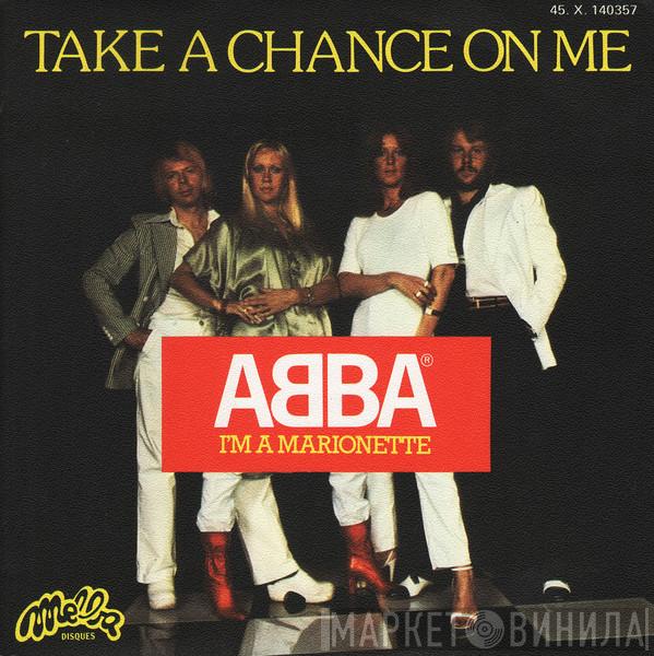  ABBA  - Take A Chance On Me