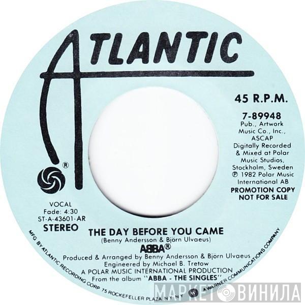  ABBA  - The Day Before You Came