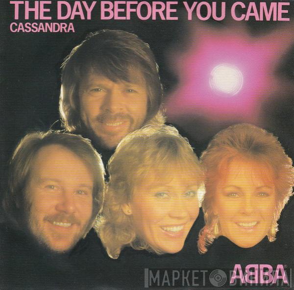  ABBA  - The Day Before You Came