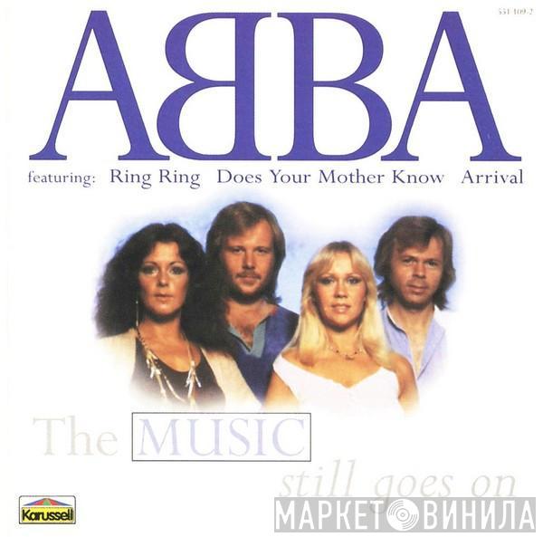  ABBA  - The Music Still Goes On