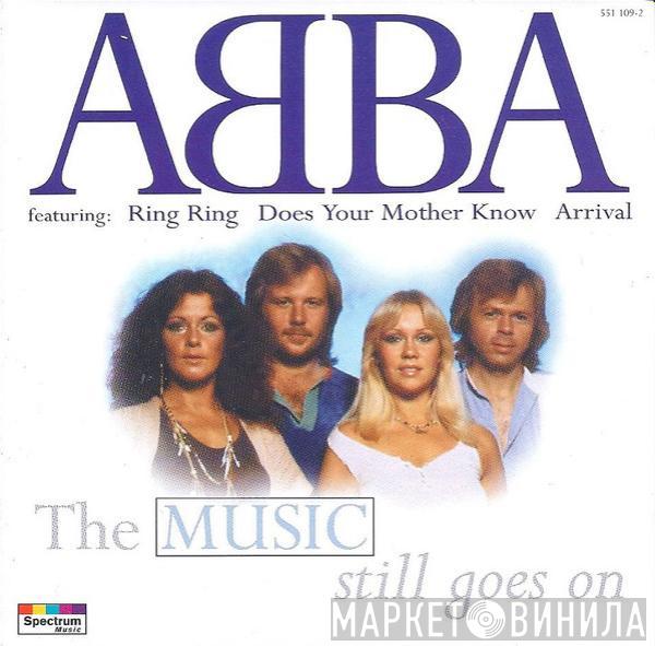 ABBA - The Music Still Goes On