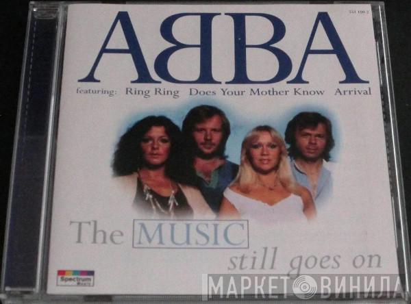  ABBA  - The Music Still Goes On