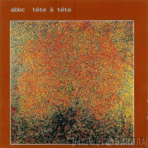  ABBC  - Tête À Tête
