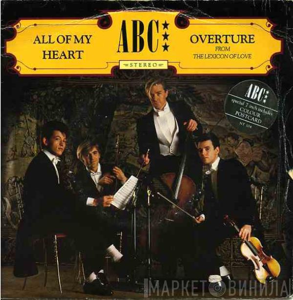 ABC - All Of My Heart / Overture (From The Lexicon Of Love)