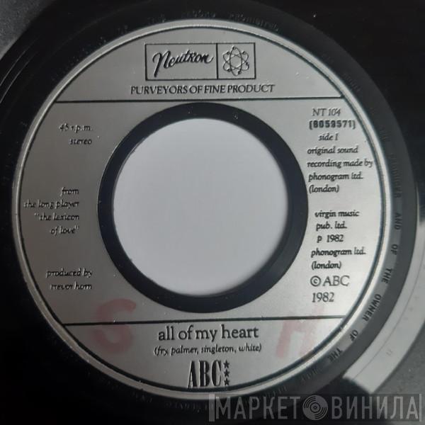 ABC - All Of My Heart / Overture (From The Lexicon Of Love)