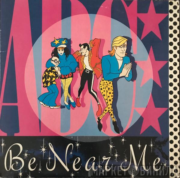  ABC  - Be Near Me