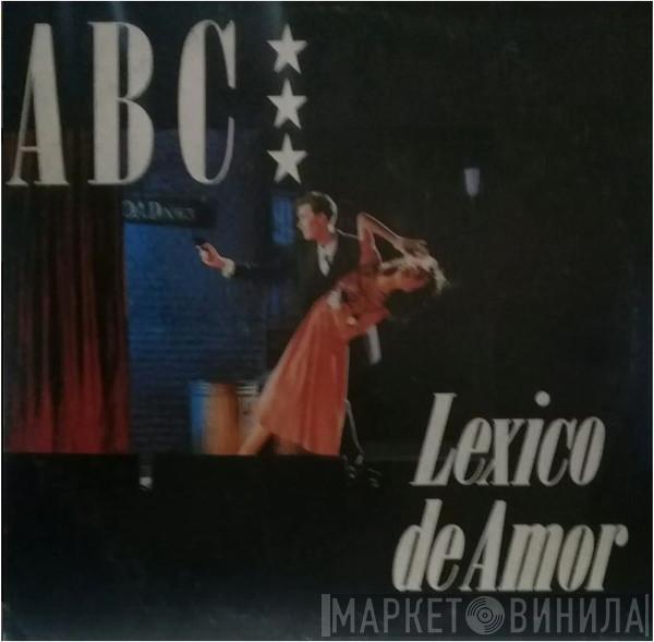  ABC  - Lexico De Amor = The Lexicon Of Love