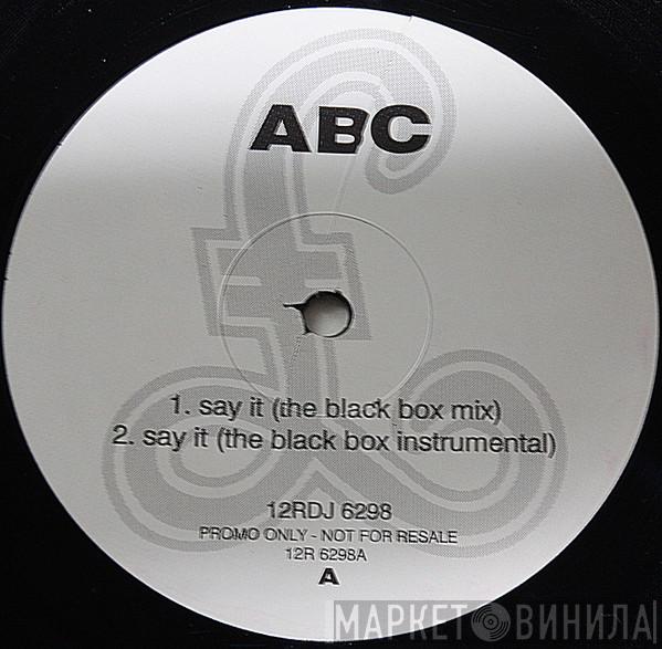 ABC - Say It (The Black Box Mix)