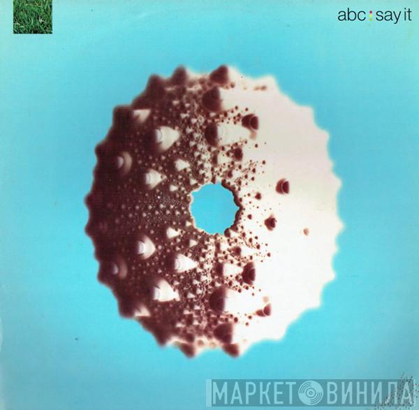  ABC  - Say It (The Black Box Mix)