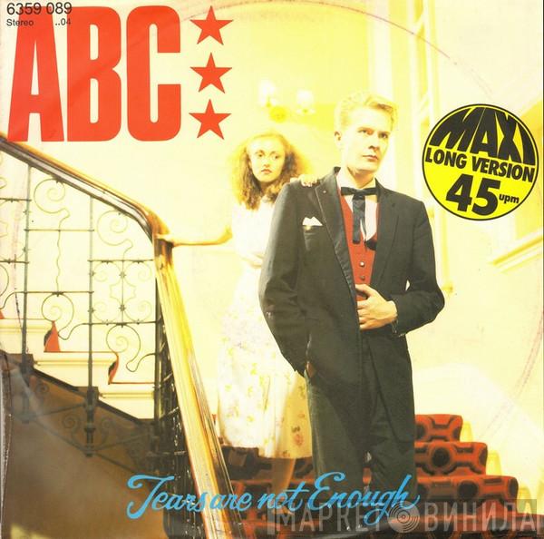  ABC  - Tears Are Not Enough