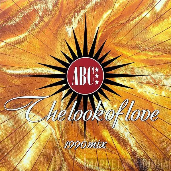  ABC  - The Look Of Love (1990 Mix)