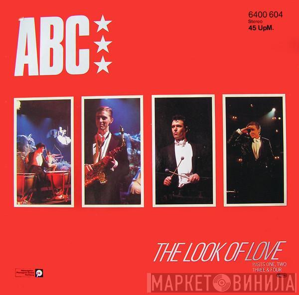  ABC  - The Look Of Love (Parts One, Two, Three & Four)