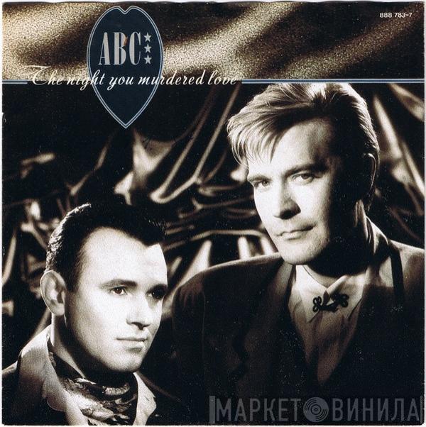  ABC  - The Night You Murdered Love