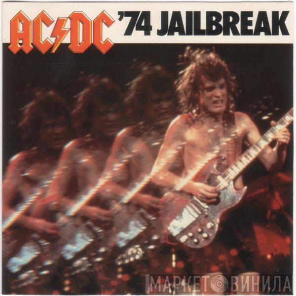  AC/DC  - '74 Jailbreak