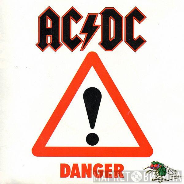 AC/DC - Danger