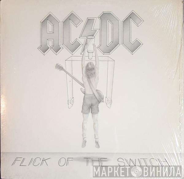  AC/DC  - Flick Of The Switch