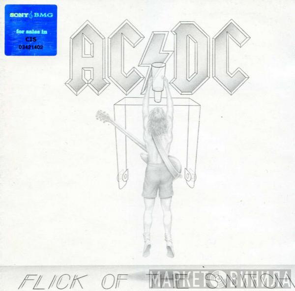  AC/DC  - Flick Of The Switch