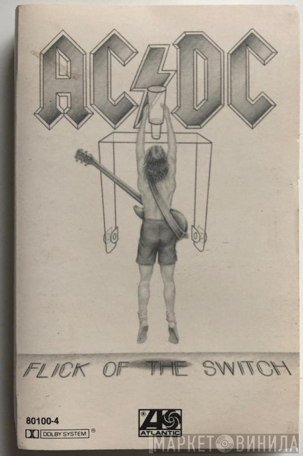  AC/DC  - Flick Of The Switch