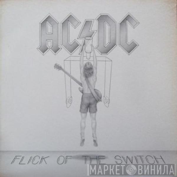  AC/DC  - Flick Of The Switch
