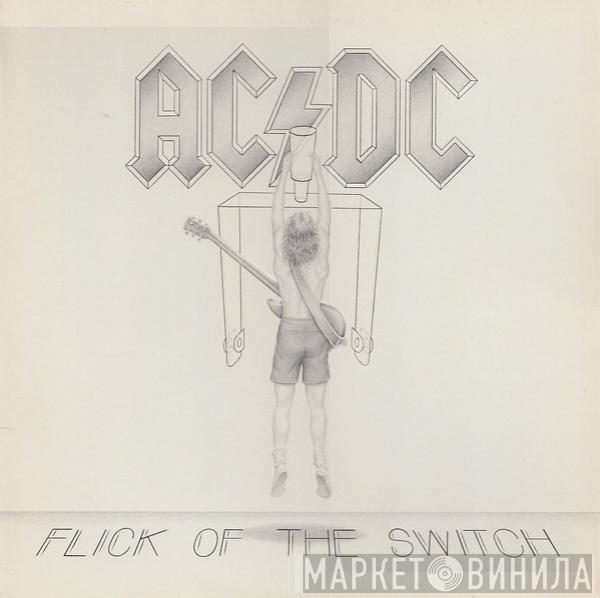  AC/DC  - Flick Of The Switch