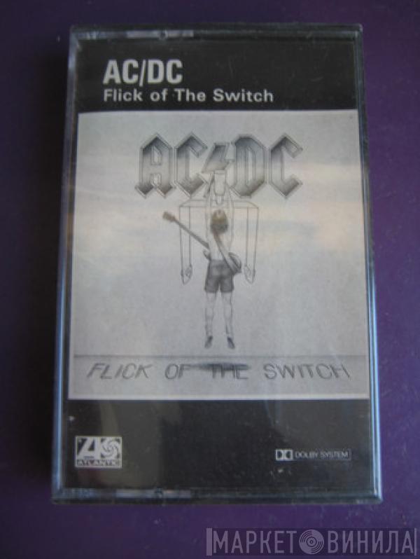  AC/DC  - Flick Of The Switch