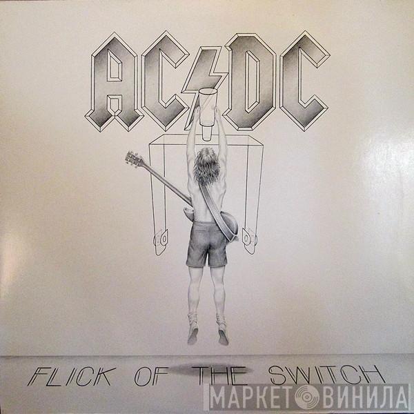  AC/DC  - Flick Of The Switch