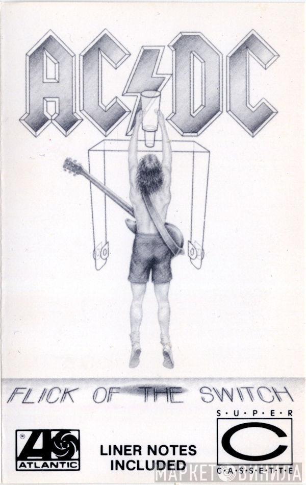  AC/DC  - Flick Of The Switch