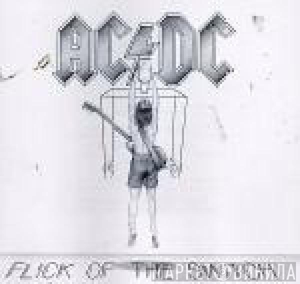  AC/DC  - Flick Of The Switch
