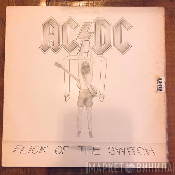  AC/DC  - Flick Of The Switch