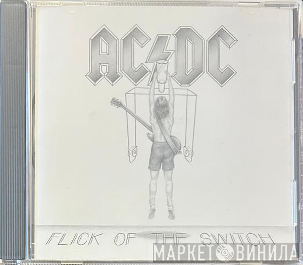  AC/DC  - Flick Of The Switch