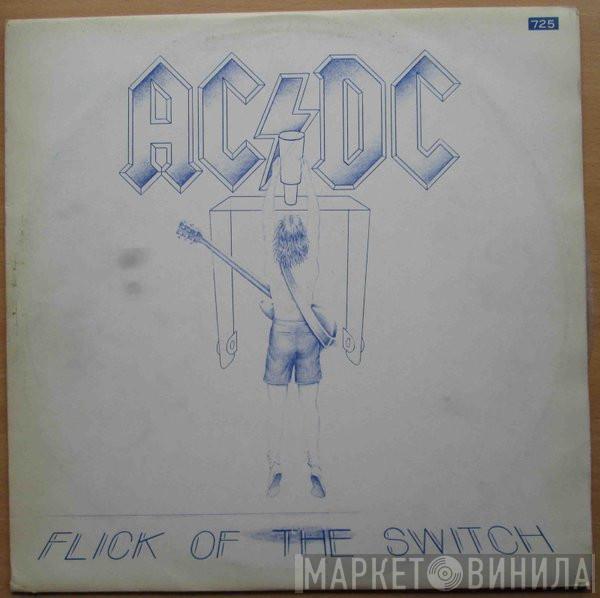  AC/DC  - Flick Of The Switch