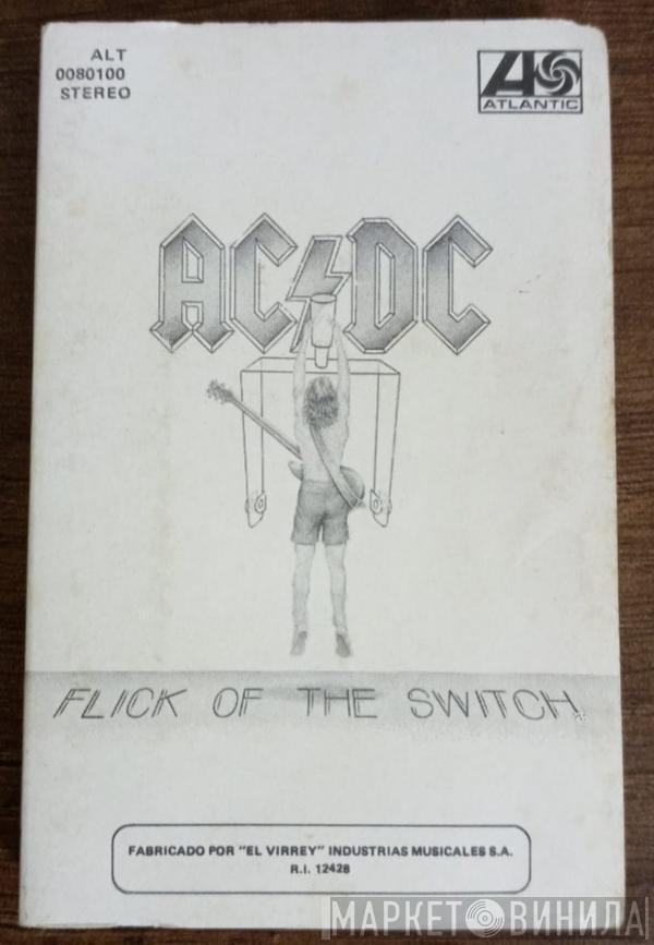  AC/DC  - Flick Of The Switch