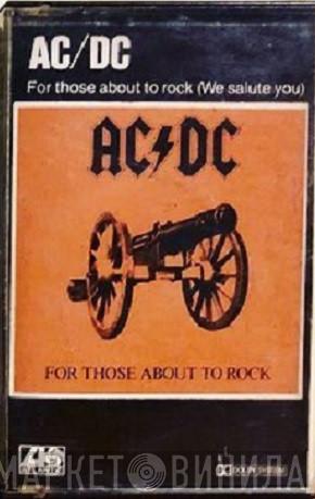  AC/DC  - For Those About To Rock (We Salute You)
