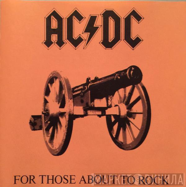  AC/DC  - For Those About To Rock (We Salute You)