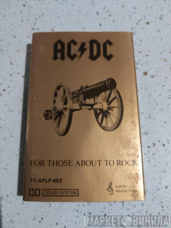  AC/DC  - For Those About To Rock (We Salute You)