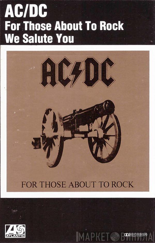  AC/DC  - For Those About To Rock (We Salute You)