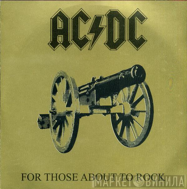  AC/DC  - For Those About To Rock (We Salute You)