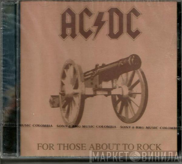  AC/DC  - For Those About To Rock (We Salute You)