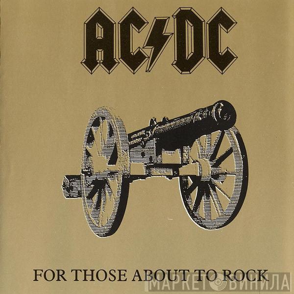  AC/DC  - For Those About To Rock (We Salute You)