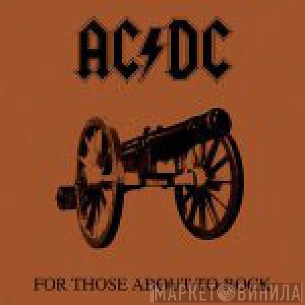  AC/DC  - For Those About To Rock We Salute You