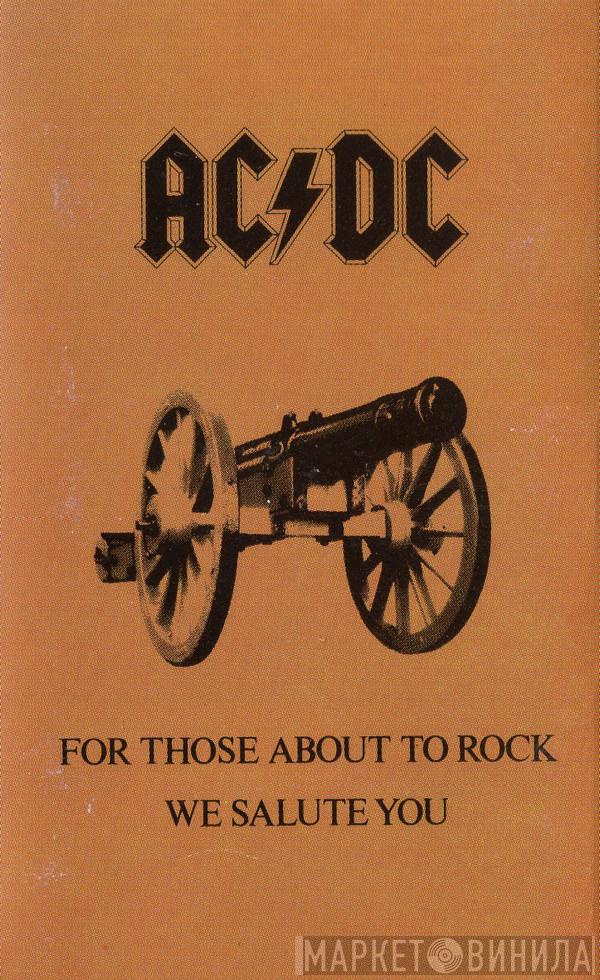  AC/DC  - For Those About To Rock We Salute You