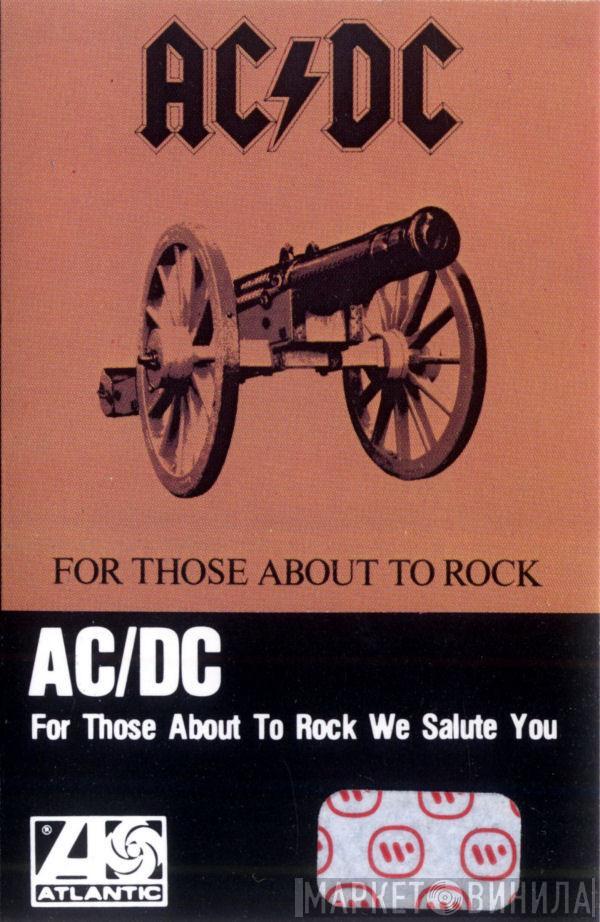  AC/DC  - For Those About To Rock We Salute You