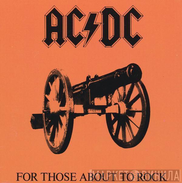 AC/DC  - For Those About To Rock We Salute You