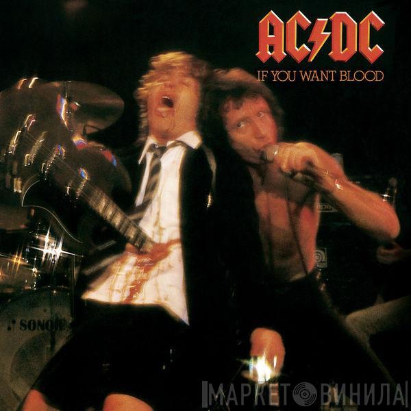  AC/DC  - If You Want Blood You've Got It