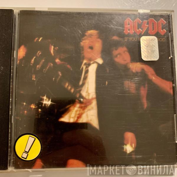  AC/DC  - If You Want Blood You've Got It
