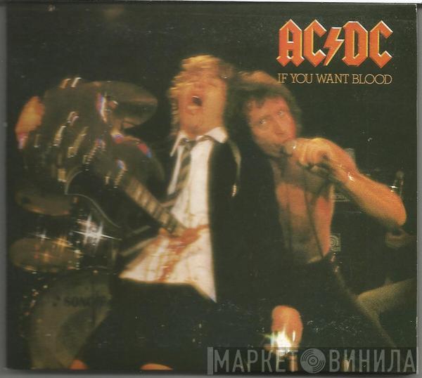  AC/DC  - If You Want Blood You've Got It