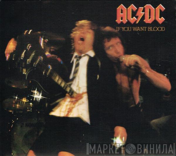  AC/DC  - If You Want Blood You've Got It